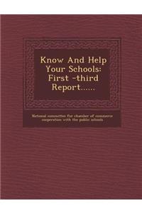 Know and Help Your Schools
