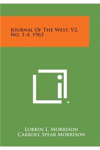 Journal of the West, V2, No. 1-4, 1963