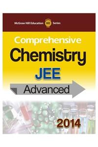 Comprehensive Chemistry for JEE Advanced 2014