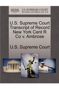 U.S. Supreme Court Transcript of Record New York Cent R Co V. Ambrose