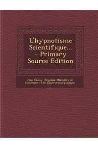 L'Hypnotisme Scientifique...