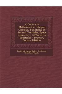 A Course in Mathematics