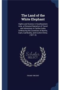 The Land of the White Elephant