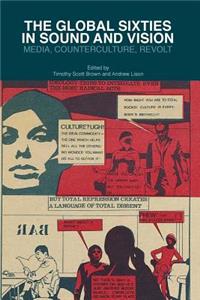 The Global Sixties in Sound and Vision