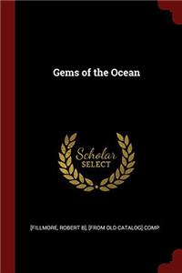 Gems of the Ocean