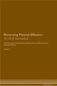 Reversing Pleural Effusion