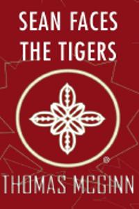 Sean Faces the Tigers