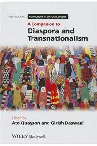 A Companion to Diaspora and Transnationalism