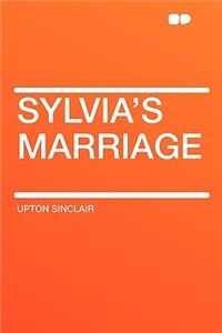 Sylvia's Marriage
