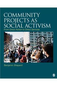 Community Projects as Social Activism