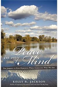 Peace In My Mind