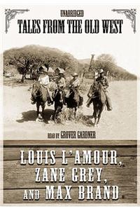 Tales from the Old West, Volume 1