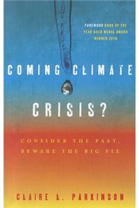 Coming Climate Crisis?