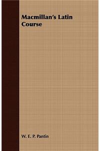 MacMillan's Latin Course