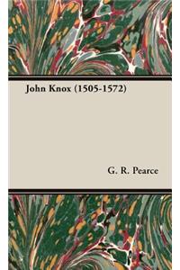 John Knox (1505-1572)