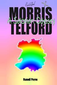 Morris Telford's Salopian Odyssey