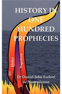 History in One Hundred Prophecies