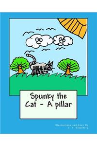 Spunky the Cat - A pillar