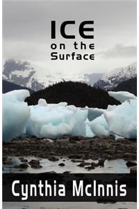 Ice on the Surface