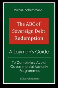 The ABC of Sovereign Debt Redemption