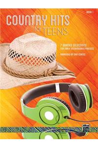 Country Hits for Teens, Bk 1