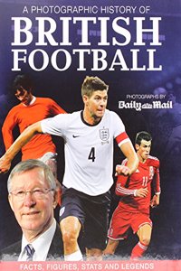 Photographic History of British Football