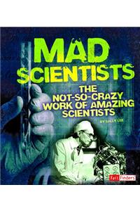 Mad Scientists