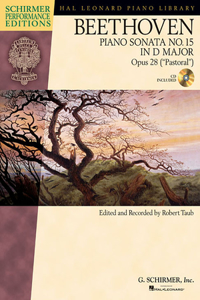 Beethoven: Piano Sonata No. 15 in D Major, Opus 28 (