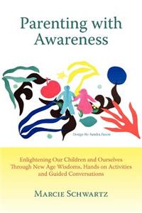 Parenting with Awareness