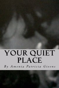 Your Quiet Place