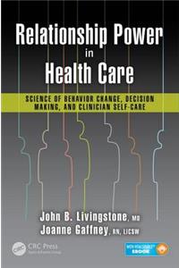 Relationship Power in Health Care