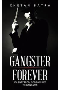 Gangster Forever