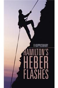 Hamilton's Heber Flashes
