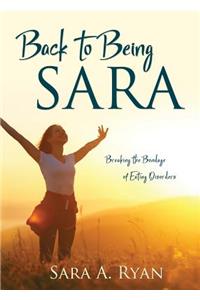 Back to Being Sara