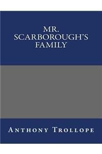 Mr. Scarborough's Family