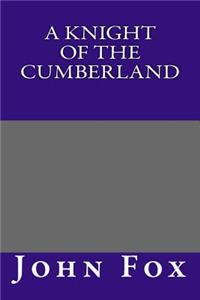 A Knight of the Cumberland