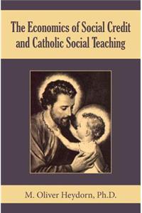 Economics of Social Credit and Catholic Social Teaching