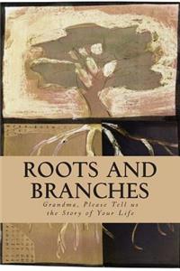 Roots and Branches - JOURNAL