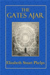 The Gates Ajar