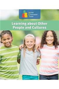 Learning about Other People and Cultures