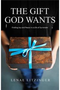 Gift God Wants