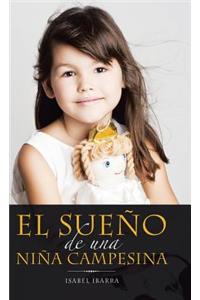 El Sueño De Una Niña Campesina
