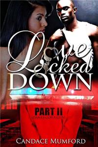 Love Locked Down 2 ( Dana's Got A Gun ): Dana's Got a Gun