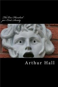 The One Hundred Per Cent Society