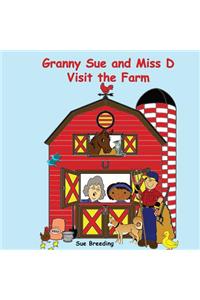 Granny Sue and Miss D Visit the Farm