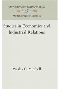 Studies in Economics and Industrial Relations