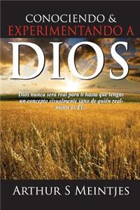 Conociendo y Experimentando a Dios