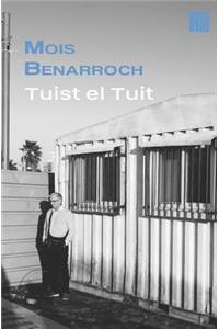 TUIST EL TUIT (poemas tuit)