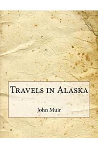 Travels in Alaska