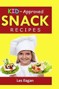 Kid-Approved Snack Recipes